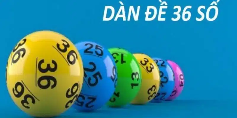 Chiến lược vào tiền dàn đề 36 số chắc thắng